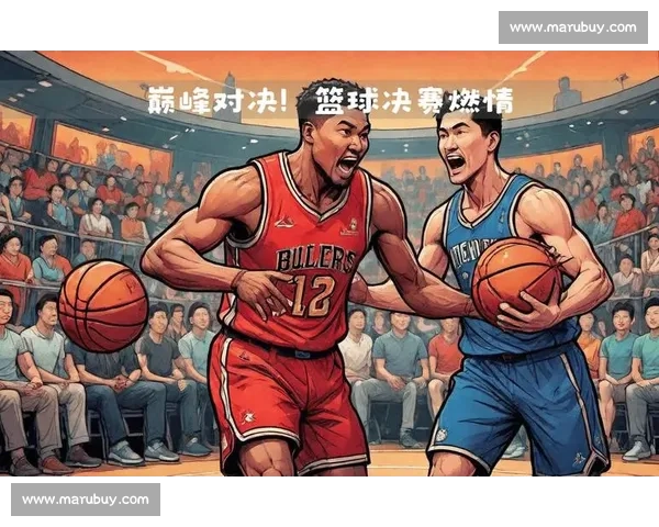 篮球比赛集锦热血瞬间全记录扣篮绝杀逆转精彩回放合集巅峰对决燃情时刻 - 副本 - 副本 (2)